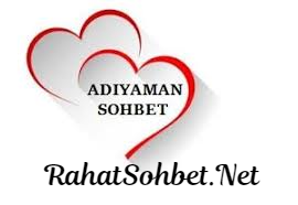 adıyaman chat sohbet